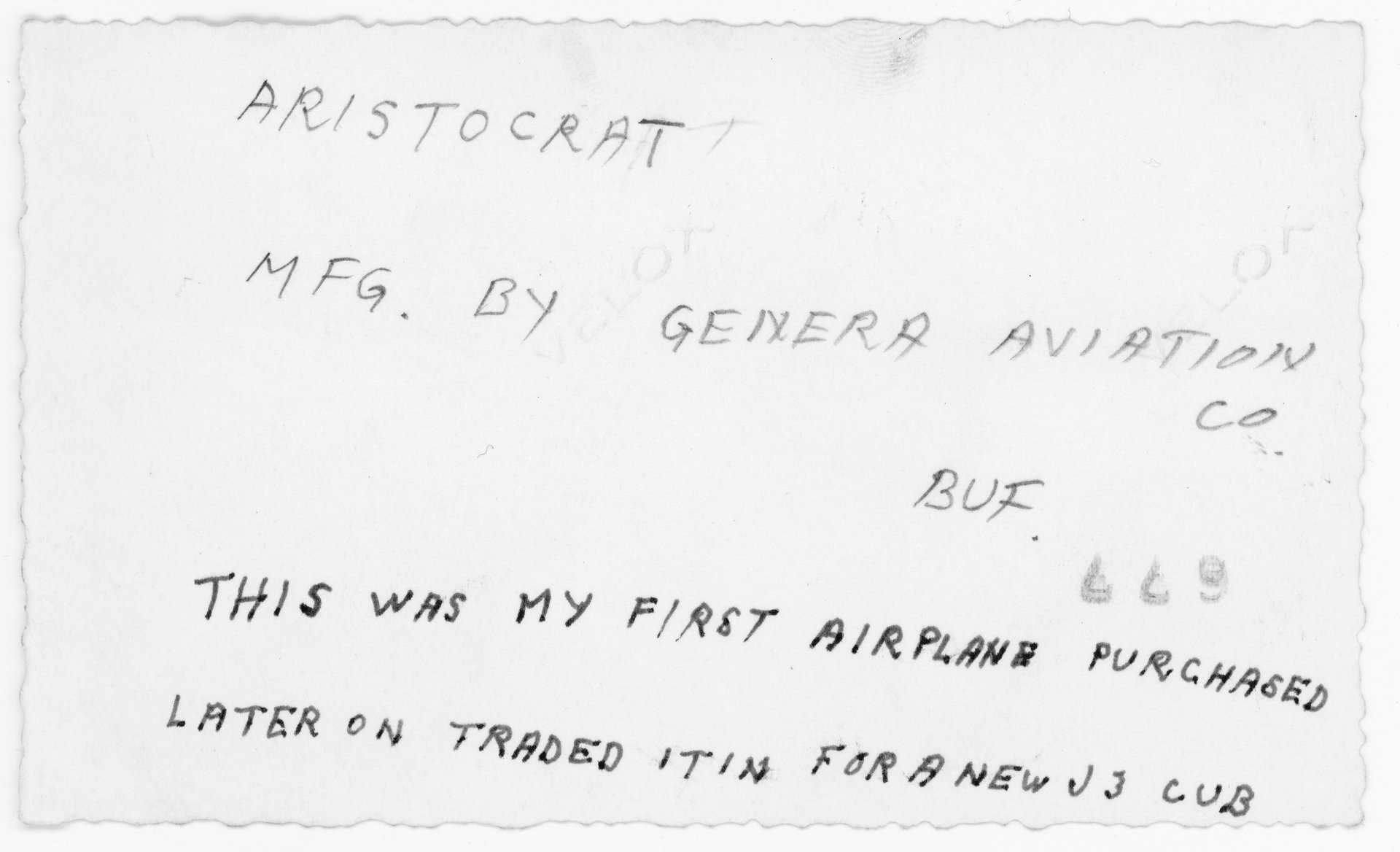The back side of the above photo where Tony Riccio wrote that the Aristocrat was his first airplane that he purchased.
